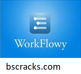 WorkFlowy Desktop 1.3.6 Crack